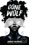 Gone Wolf - Amber Mcbride - kniha z kategorie Pro děti
