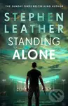 Standing Alone (A Matt Standing thriller from the bestselling author of the Spider Shepherd series) - Stephen Leather