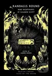 Randalls Round (Nine Nightmares by Eleanor Scott) - Eleanor Scott, Aaron Worth - kniha z kategorie Horory
