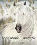 Andalusians & Lusitanos Iberian Horses - Gabriele Boiselle - kniha z kategorie Fotografie