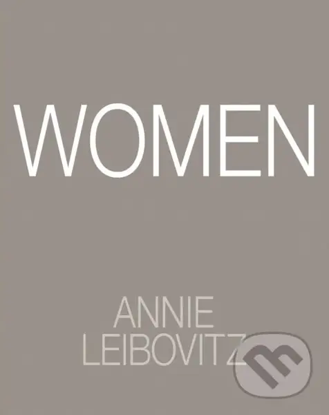 Women (2025 Edition) - Annie Leibovitz