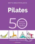 Pilates - Britta Brechtefeld - kniha z kategorie Sport