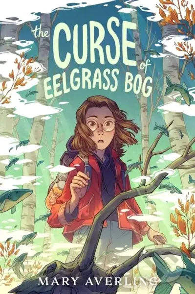 The Curse of Eelgrass Bog - Mary Averling - kniha z kategorie Pro děti