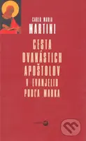 Cesta dvanástich apoštolov - Carlo Maria Martini - kniha z kategorie Knihy o Bibli