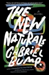 The New Naturals - Gabriel Bump - kniha z kategorie Společenská beletrie