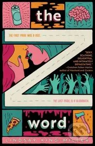 The Z Word - Lindsay King-Miller