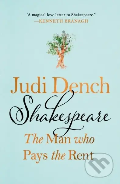 Shakespeare: The Man Who Pays the Rent - Brendan O'Hea, Judi Dench - kniha z kategorie Životopisy, reportáže a myšlenky