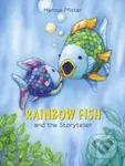 Rainbow Fish and the Storyteller - Marcus Pfister - kniha z kategorie Pro děti