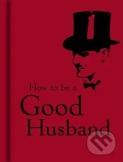 How To Be Good Husband - Bodleian Library