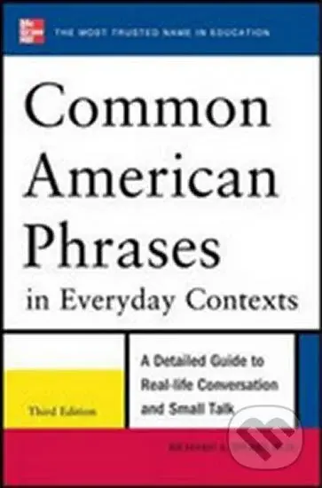 Common American Phrases in Everyday Contexts - A. Richard Spears