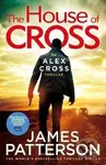 The House of Cross: (Alex Cross 32) - James Patterson