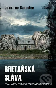 Bretaňská sláva - Jean-Luc Bannalec - kniha z kategorie Detektivky, thrillery a horory