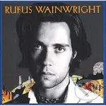 Rufus Wainwright: Rufus Wainwright LP - Rufus Wainwright