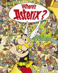 Asterix: Where´s Asterix? - René Goscinny, Albert Uderzo