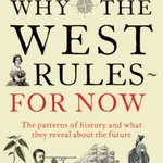 Why the West Rules for Now - Ian Morris