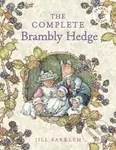 The Complete Brambly Hedge - Jill Barklem - kniha z kategorie Pro děti