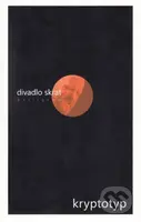 Divadlo skrat - kryptotyp - kniha z kategorie Beletrie