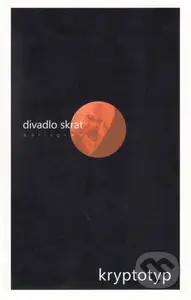 Divadlo skrat - kryptotyp - kniha z kategorie Beletrie