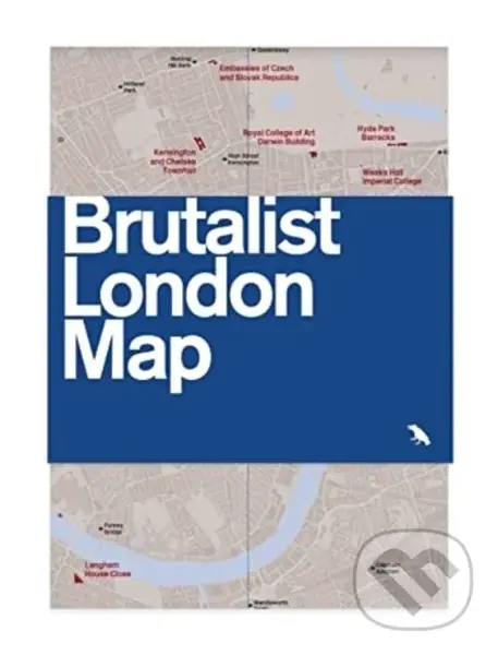 Brutalist London Map: Second Ed. (Guide to Brutalist architecture in London - 2nd edition),Brutalist London Map: Second Ed. (Guide to Brutalist archit