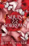 Souls and Sorrows - Sav R. Miller
