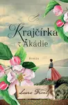 Krajčírka z Akádie - Laura Frantz
