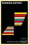 Russian Gothic - Aleksandr Skorobogatov