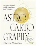 Astrocartography (An Astrologer's Guide to Where You'll Thrive)