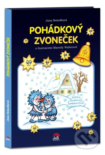 Pohádkový zvoneček - Jana Semelková, Marcela Walterová (ilustrátor) - kniha z kategorie Pohádky