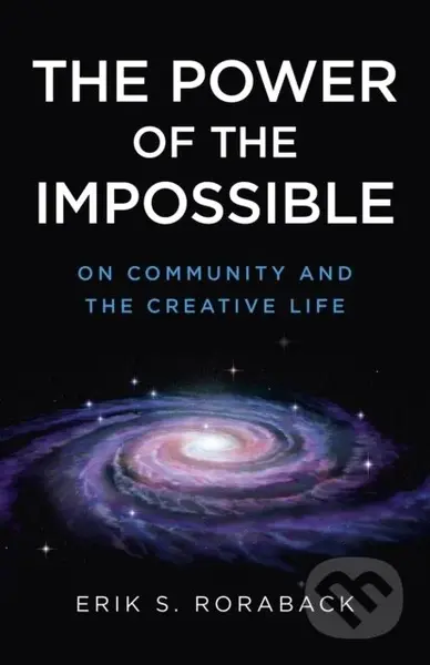 The Power of the Impossible (On Community and the Creative Life) - kniha z kategorie Sociologie