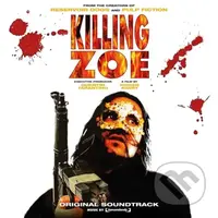 Killing Zoe: Killing Zoe (180g / flaming coloured) LP
