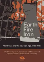 Earth, Fire, Iron