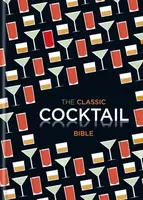 The Classic Cocktail Bible - Spruce