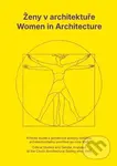Ženy v architektuře / Women in Architecture - Klára Brůhová - kniha z kategorie Architektura
