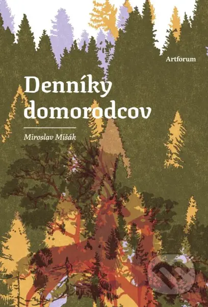Denníky domorodcov - Miroslav Mišák - kniha z kategorie Společenská beletrie