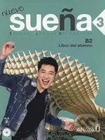 Nuevo Sueňa 3/B2: Libro del Alumno - Jesús María ÁLvarez Torrens - kniha z kategorie Jazykové učebnice a slovníky