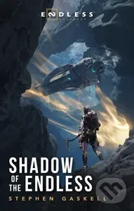 Shadow of the Endless - Stephen Gaskell