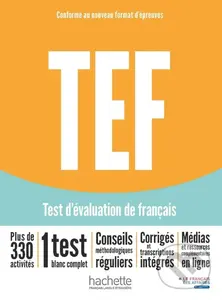 TEF test d'évaluation de français [Nouvelle édition] - Livre d'entraînement