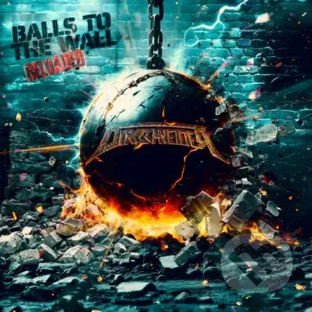 Dirkschneider:  Balls To The Wall Reloaded - Udo Dirkschneider