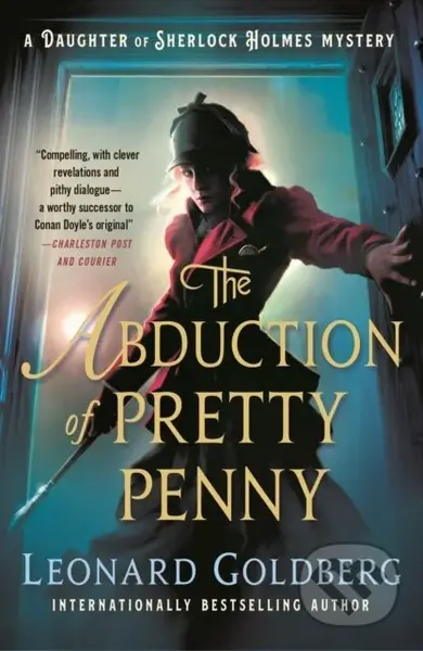 The Abduction of Pretty Penny (A Daughter of Sherlock Holmes Mystery)