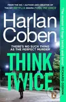 Think Twice - Harlan Coben