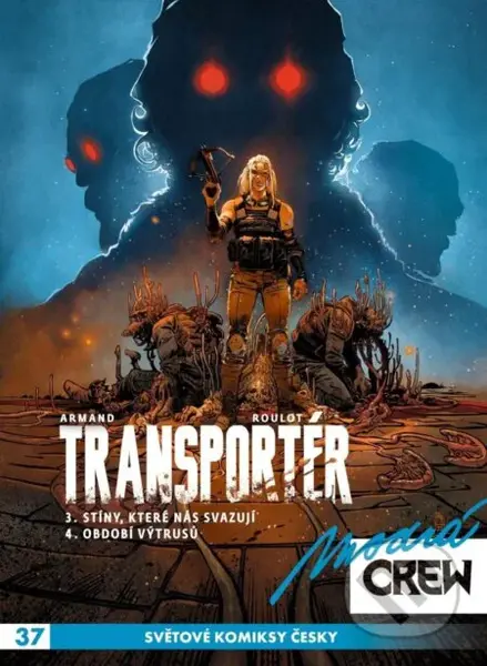 Modrá CREW 37 - Transportér 3 a 4 - Armand Roulot - kniha z kategorie Komiksy