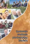 Spytovanie svedomia pre dospelého kresťana - Jozef Jurko, Štefánia Beňová - kniha z kategorie Duchovní život
