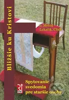 Spytovanie svedomia pre staršie osoby (Misionár) - Metod Lukáčik CSSR - kniha z kategorie Křesťanství
