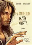 Evangelium Ježíše Krista v komiksu - Olivier Drion - kniha z kategorie Komiksy