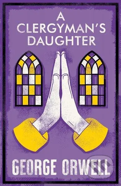 A Clergyman’s Daughter - George Orwell - kniha z kategorie Společenská beletrie