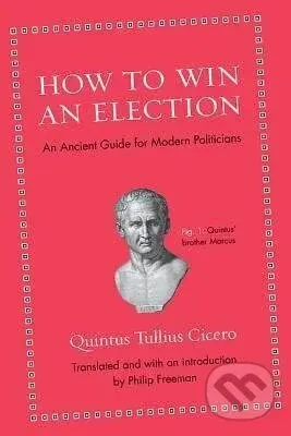 HT WIN AN ELECTION - Quintus Tullius Cicero - kniha z kategorie Humanitní a společenské vědy