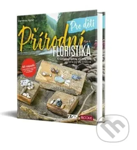 Přírodní floristika - Pro děti - Dorothea Hamm - kniha z kategorie Omalovánky, vystřihovánky, papír
