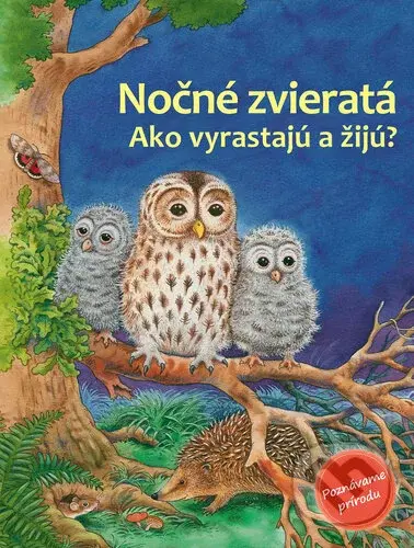 Nočné zvieratá (Ako vyrastajú a žijú) - Friederun Reichenstetter, Hans-Günther Döring (ilustrátor) - kniha z kategorie Naučné knihy