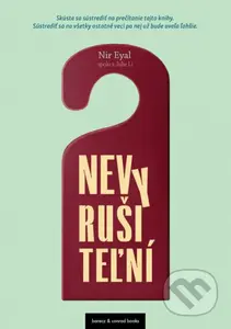 Nevyrušiteľní - Nir Eyal, Julie Li - kniha z kategorie Byznys a management