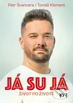 Já su já (Život po životě) - Petr Švancara, Tomáš Klement